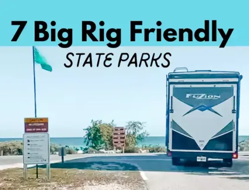 7 Big Rig Friendly State Parks